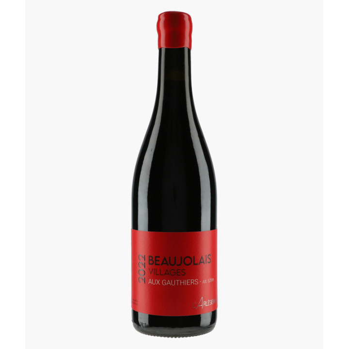 Beaujolais Villages Aux Gauthiers | L'ARLESIENNE