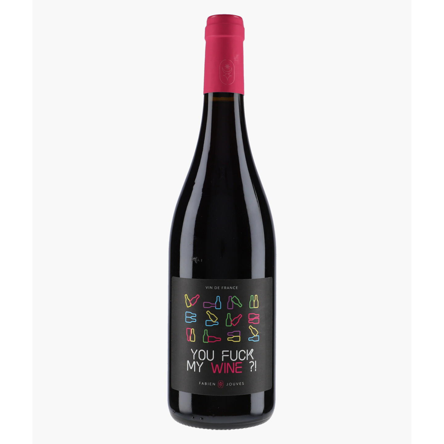 You Fuck My Wine 2025 | FABIEN JOUVES
